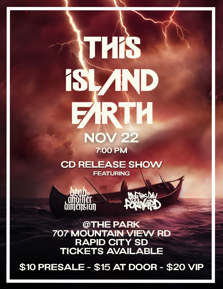 11/22 - Rapid City SD - This Island Earth *WILL CALL ONLY*